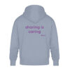 Hoodie, “sharing is caring”, back print, relaxed fit - Unisex Oversized Organic Hoodie-7086