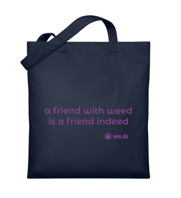 Bag "a friend with weed..." - Organic Jutebeutel-6959