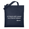 Bag "a friend with weed...", white print - Organic Jutebeutel-6959