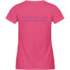 Women-s fitted T-Shirt, "a friend with weed...", back print - Damen Premium Organic Shirt-6866